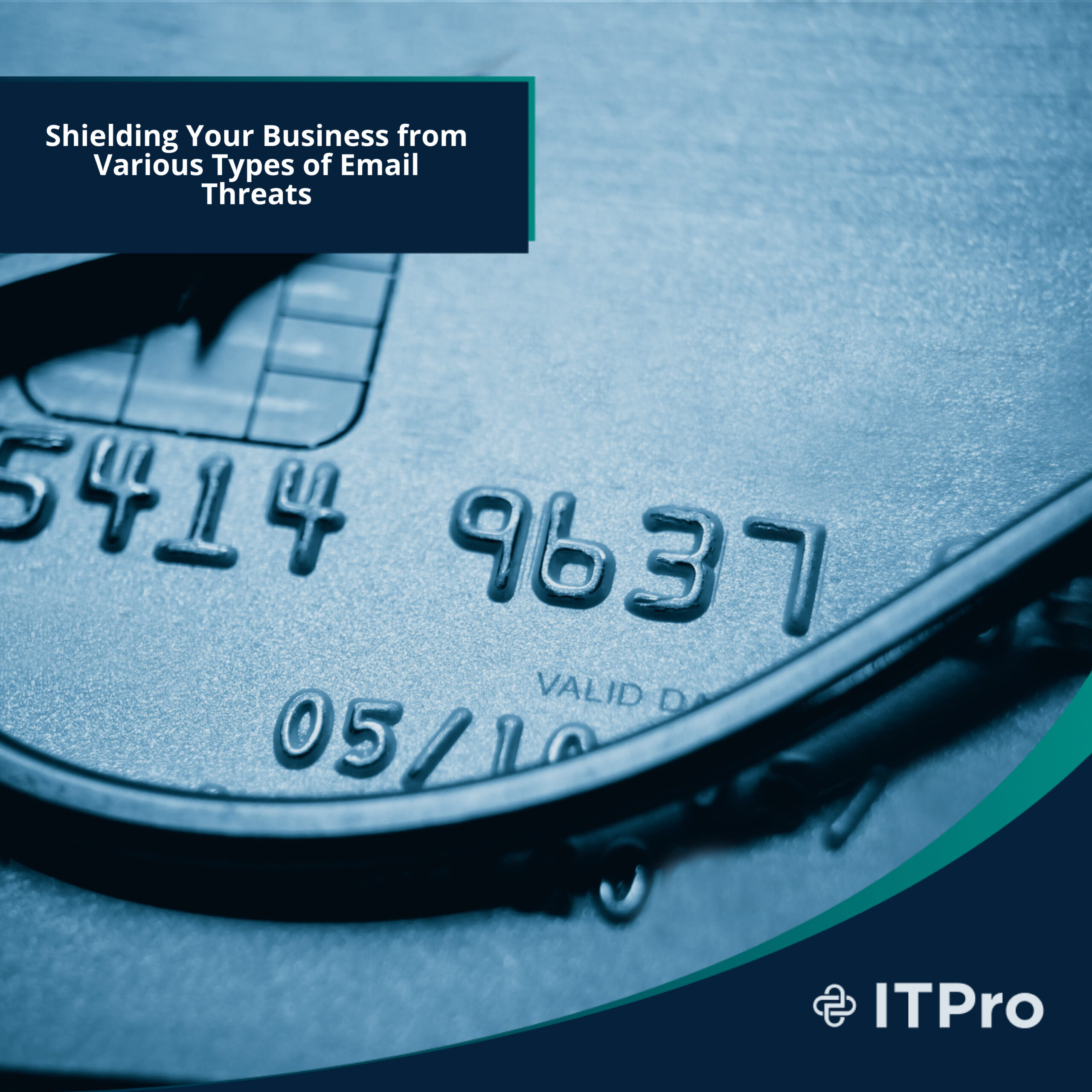 Shielding Your Business from Various Types of Email Threats