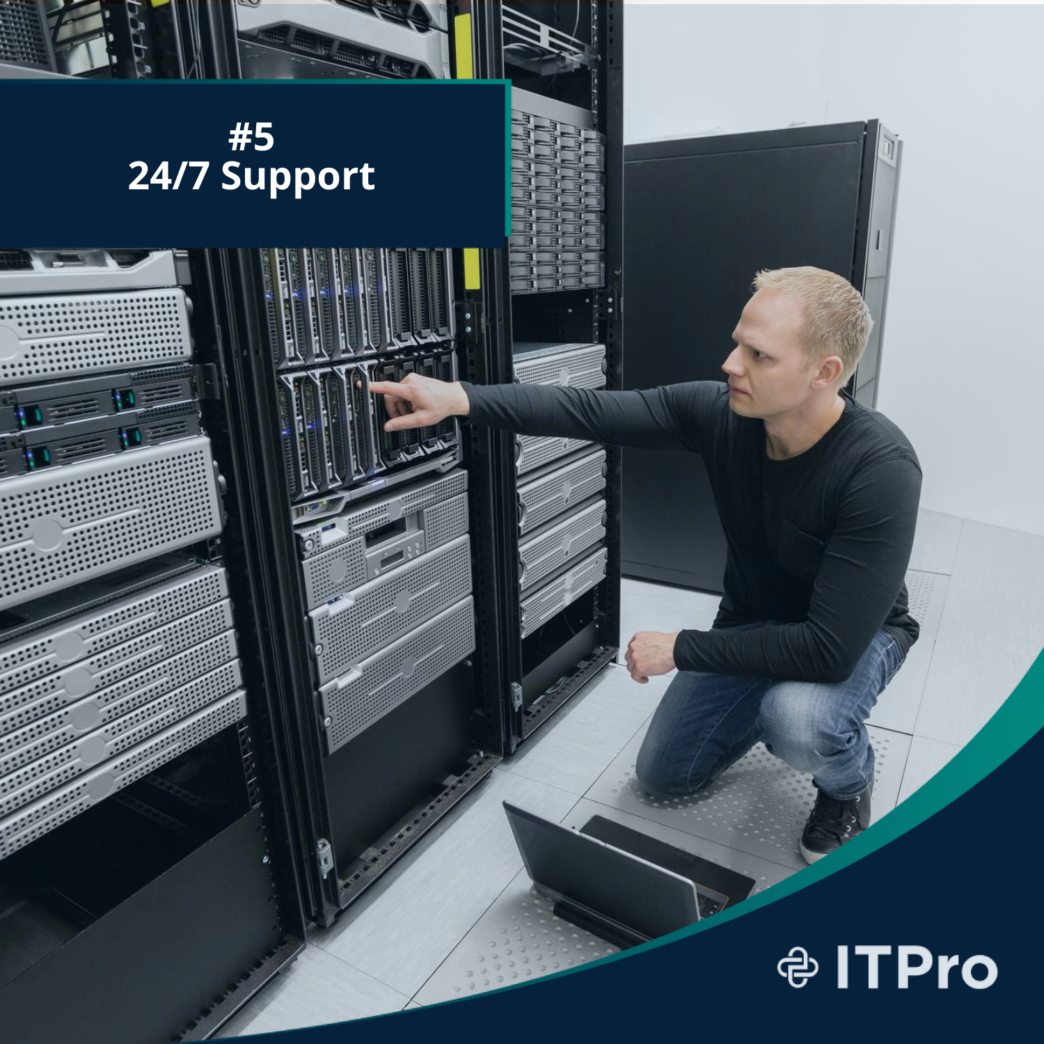 #5 Support - Benefits of 24/7 IT support for businesses